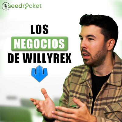 Dónde Gana Más Dinero Willyrex. ¿YouTube o Negocios?