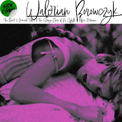 Walerian Borowczyk Walerian Borowczyk