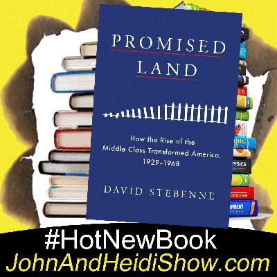 09-25-20-John And Heidi Show-DavidStebenne-PromisedLand 09-25-20-John And Heidi Show-DavidStebenne-PromisedLand