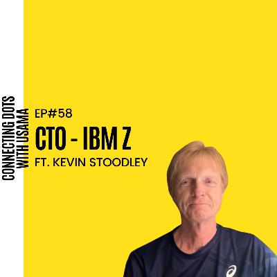 #58 Kevin Stoodley | Chief Technology Officer | Toronto, Canada