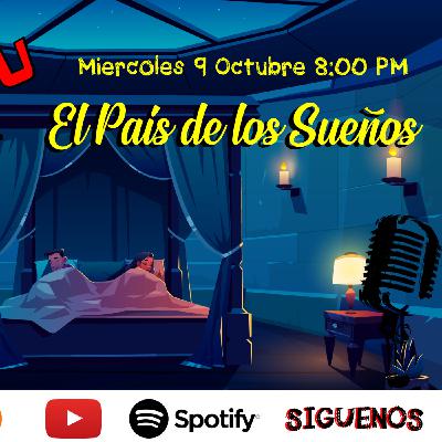 NotinTUDU Podcast #6 EL PAIS DE LOS SUEÑOS