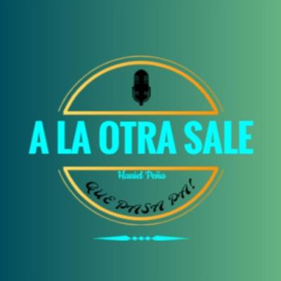 A la otra sale - Episodio #20 - Jair Flores