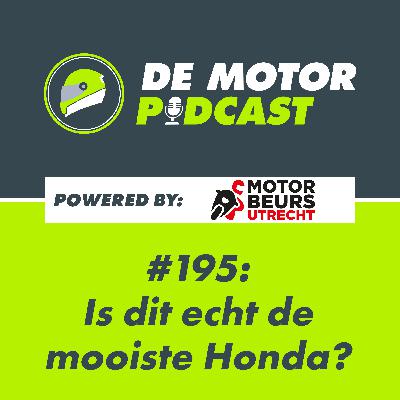 #195 Is dit echt de mooiste Honda?