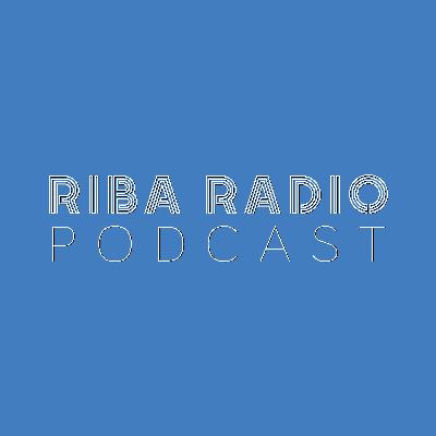 RIBA Radio, Episode 29: The epilogue