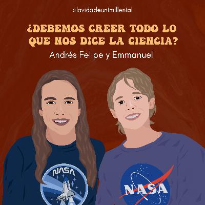 ¿Debemos creer todo lo que nos dice la ciencia?