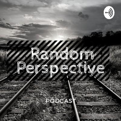 Welcome to Random Perspective