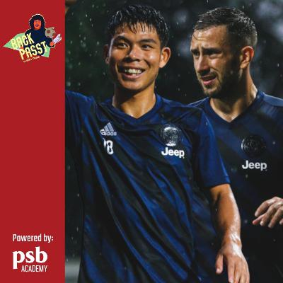 Back Passt X Balestier Khalsa Season 2, Episode 2 - Alen Kozar & Masahito Sugita