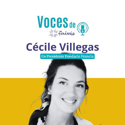 Cap.1 | 50 Años de Fondacio: Una Conversación con Cécile Villegas; Liderazgo y Transformación