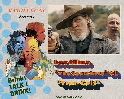 Episode 131 - True Grit (2010) & The Searchers (1956)