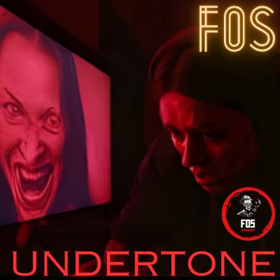 Undertone (Out of theater review) (Spoilers!)