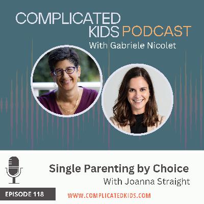Single Parenting by Choice with Joanna Strait Single Parenting by Choice with Joanna Strait