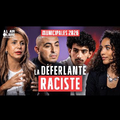 « Quand l’extrême droite est traitée comme respectable, les racistes deviennent respectables »