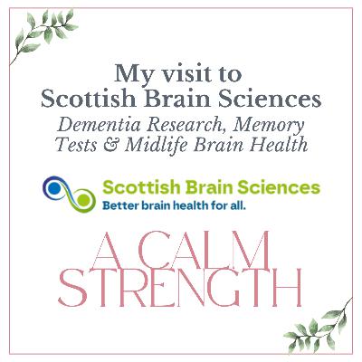 My Visit to Scottish Brain Sciences: Dementia Research, Memory Tests & Midlife Brain Health My Visit to Scottish Brain Sciences: Dementia Research, Memory Tests & Midlife Brain Health