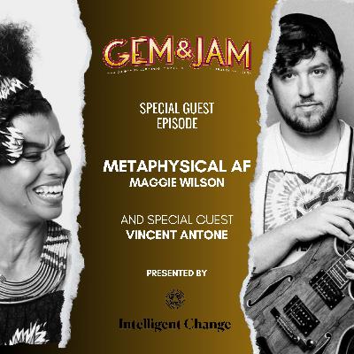 189: Vincent Antone (Gem and Jam Artist Bonus Ep)