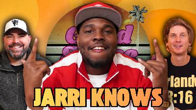 Ep. 92 What Would Jesus Drink w/Jarri Knows!