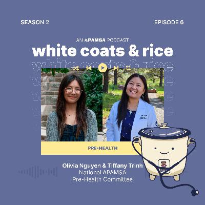 Episode 6 - Pre-Health: Things I Wish I Knew Before Applying to Medical School