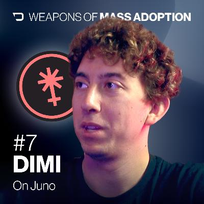 #7 – Juno with Dimi #7 – Juno with Dimi