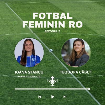 IOANA STANCU ”La 12 ieșeam de la Bac și la 4 eram la finala Cupei la Târgoviște”