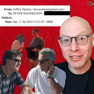 Britain + The Epstein Files: Peter Mandelson (Pt 1) - Dan Neidle