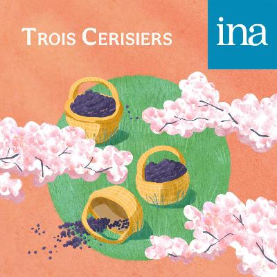 Trois Cerisiers Trois Cerisiers