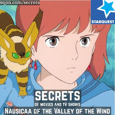 The Secrets of Nausicaa of the Valley of the Wind