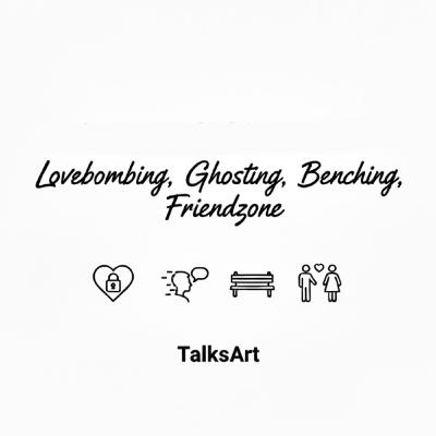 Günümüz İlişki Terimleri | Lovebombing-Ghosting