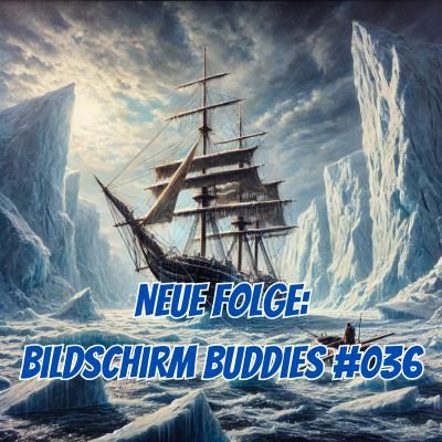 036: Endurance – das Wrack im Eis und The Terror