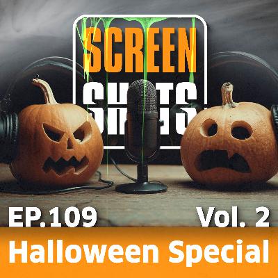 Ep. 109 - Das große Halloween-Special Vol. 2