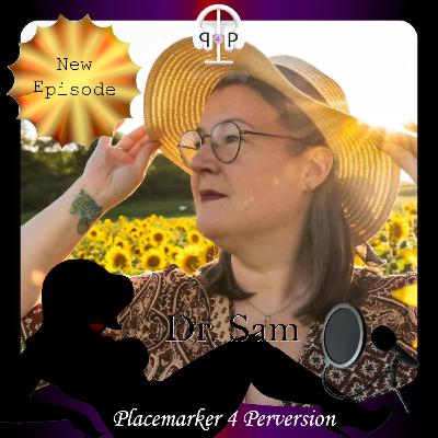 The Power of Sex: cults, control, kink, and red flags with Dr Sam