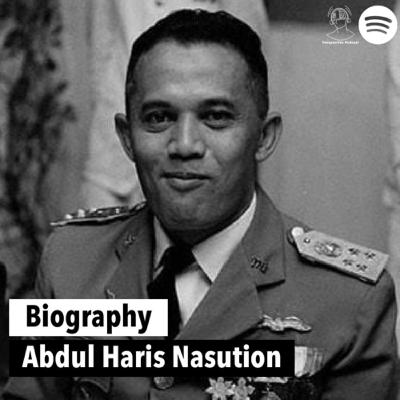 #Biography - Abdul Haris Nasution #Biography - Abdul Haris Nasution