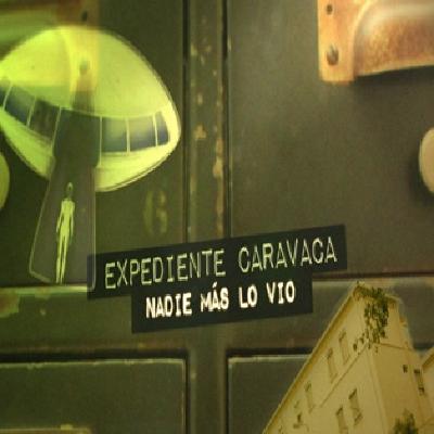 Cuarto Milenio: Expediente Caravaca (Nadie más lo vio)