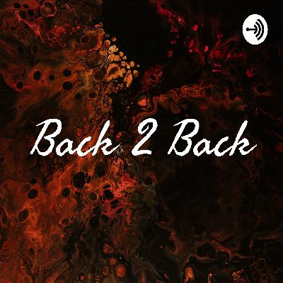 Back 2 Back (Trailer)
