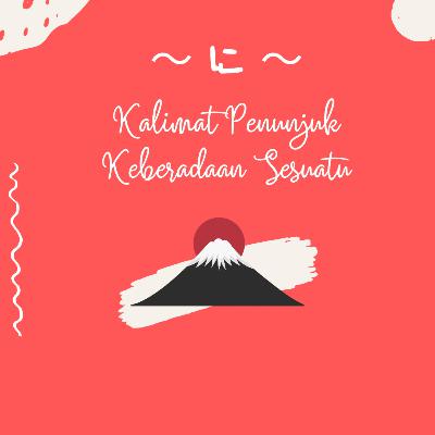Eps. 08 | ~ に ~ (Di/Pada)