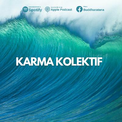 Apa Maksud Dari Karma Kolektif?
