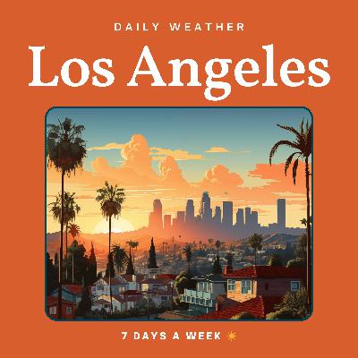Wed Oct 29th, '25 - Daily Weather for Los Angeles