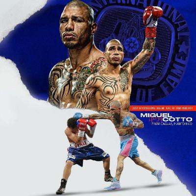 Episodio 116: Miguel Cotto al HOF/MLB/ Clásico del Caribe Episodio 116: Miguel Cotto al HOF/MLB/ Clásico del Caribe