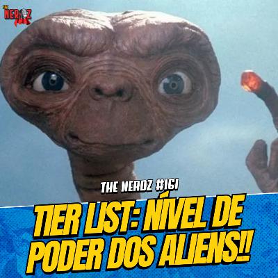 TIER LIST: NÍVEL DE PODER DOS ALIENS!!