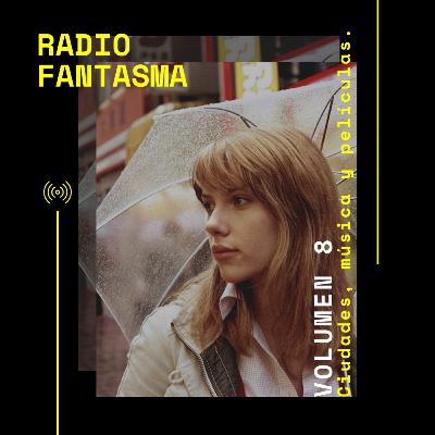 Radio Fantasma | Volumen 8