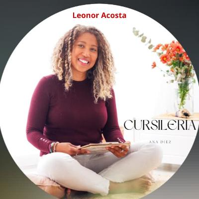 33. Experta en Ayurveda y astrología. El camino hacia el autoconocimiento. Con Leonor Acosta