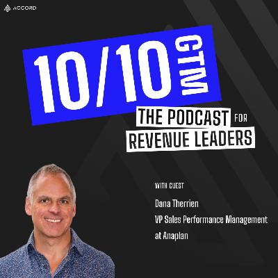 Why a ‘Fast Start’ is Non-Negotiable with Dana Therrien, VP of Sales Performance Management at Anaplan