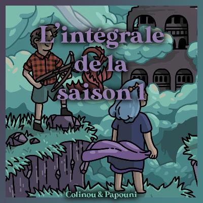 Le Pays des jouets perdus 🔮 Saison 1 (integrale)