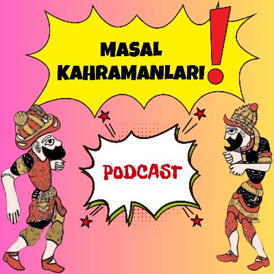 Masal Kahramanları Masal Kahramanları