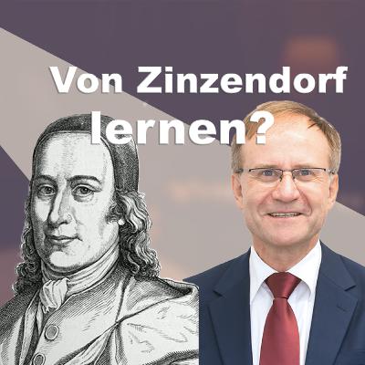 Was kann die Kirche HEUTE von Graf Nikolaus Zinzendorf lernen? Interview mit Prof. Dr. Zimmerling