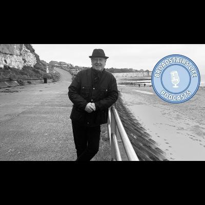 An introduction to Broadstairs Life from its founder Barry Stickings MBE An introduction to Broadstairs Life from its founder Barry Stickings MBE