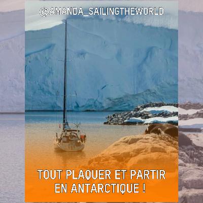 Épisode 57 : Tout plaquer pour vivre 1 mois en Antarctique avec Amanda & Robin Épisode 57 : Tout plaquer pour vivre 1 mois en Antarctique avec Amanda & Robin