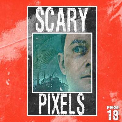 Scary Pixels N°09 : Dark Pictures Anthology - Man of Medan