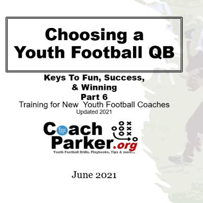 Choosing a Youth Football Quarterback