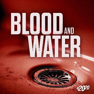 Introducing "Blood and Water"