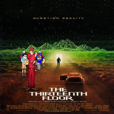 S:2 EP: 14 - The Thirteenth Floor (1999) S:2 EP: 14 - The Thirteenth Floor (1999)