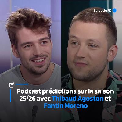 Prédictions 25/26, mercato et la barbe d'Häberli avec Fantin Moreno et Thibaud Agoston Prédictions 25/26, mercato et la barbe d'Häberli avec Fantin Moreno et Thibaud Agoston
